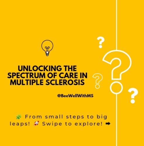 Navigating the Spectrum of Multiple Sclerosis Care: From the Smallest Steps to the Deepest Interventions